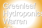 Greenleaf Hydroponics Warren